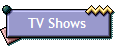 TV Shows