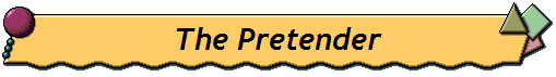 The Pretender